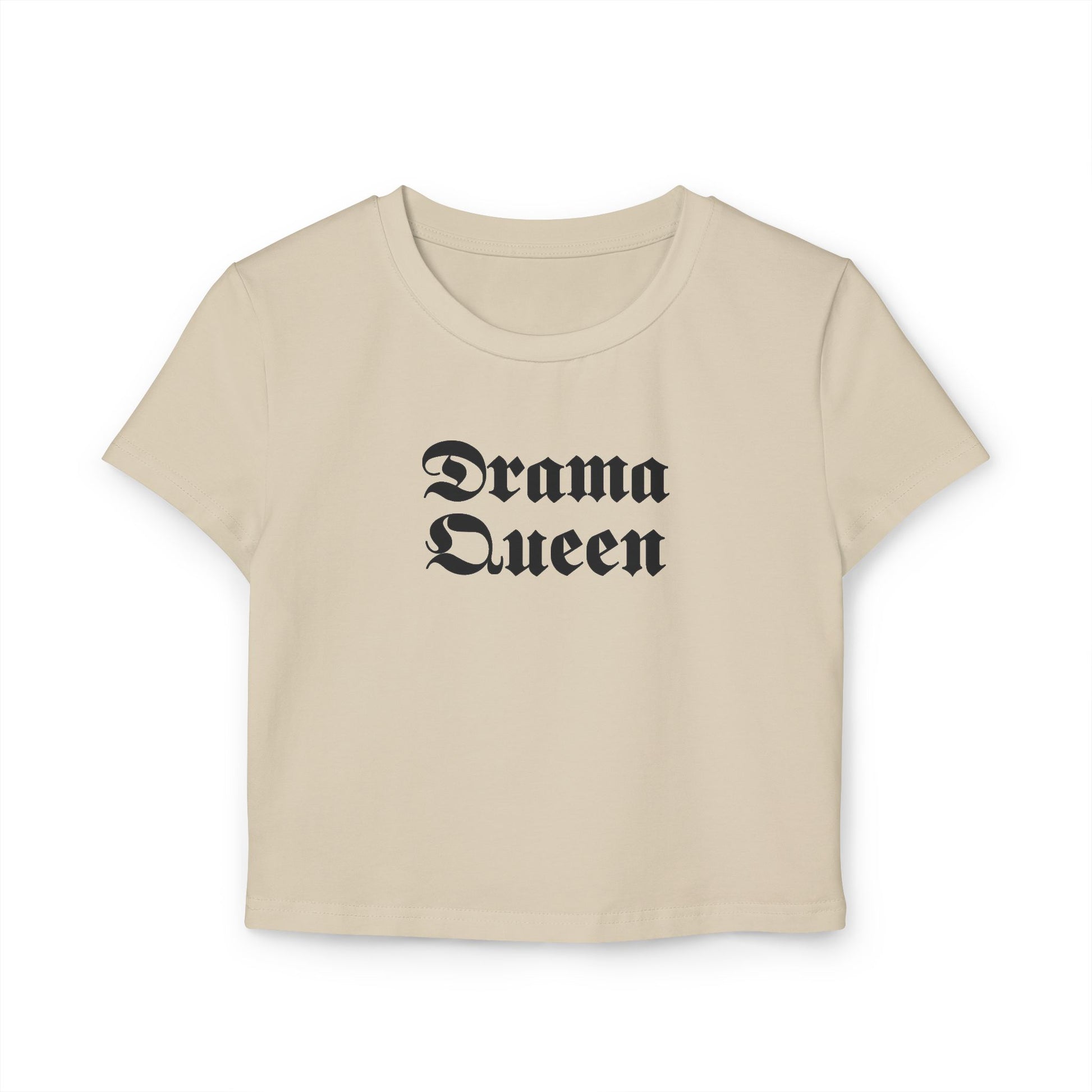 Drama Queen Baby Tee